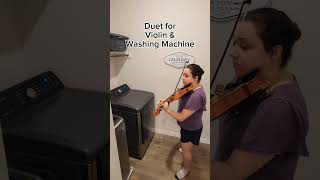 Duet for Violin amp Washing Machine [upl. by Antipus]