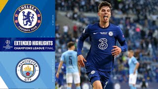 Chelsea vs Manchester City Champions League Final Highlights  UCL on CBS Sports [upl. by Sundin]