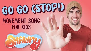 Go Go Stop  Movement Song for Kids [upl. by Rhetta468]