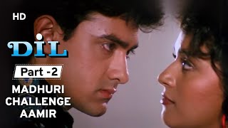 Dil 1990  Movie Part 2  Madhuri Dixit  Aamir Khan  Romantic Movie [upl. by Uttasta]