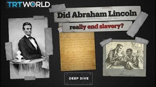 Did Abraham Lincoln really ‘free the slaves’ [upl. by Aistek767]