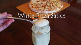 White Pizza Sauce Recipe  Quick and Easy Pizza Sauce [upl. by Cacilia384]