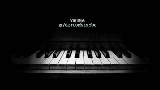 Yiruma  River Flows in You 1 hour [upl. by Eekaz]