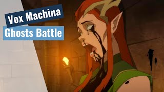 The Legend of Vox Machina  Ghosts Fight Scene [upl. by Lednam198]