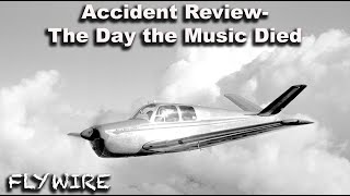 Accident Review The Day the Music Died [upl. by Aierdna]