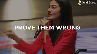 Prove Them Wrong  Empowering women in business  Muniba Mazari  Inspiration  Goal Quest [upl. by God426]