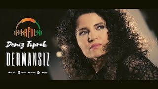 Deniz TOPRAK  Dermansız KAFUL [upl. by Haliek]