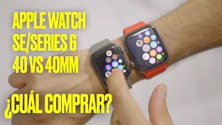 Apple Watch SESERIES 6 40 vs 44mm⌚️ ¿CUÁL COMPRAR 🤔 [upl. by Ibson]