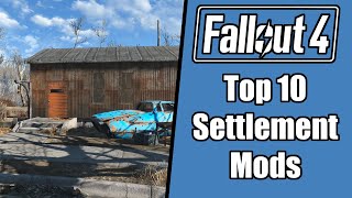 Fallout 4 Mod Bundle Top 10 Settlement  Workshop Mods [upl. by Onitsoga519]