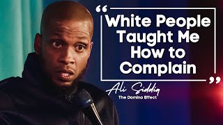 White People Taught Me How to Complain  Ali Siddiq Stand Up Comedy [upl. by Walliw410]