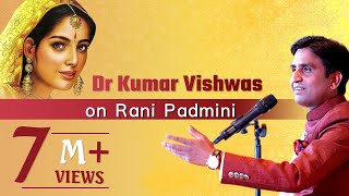 Dr Kumar Vishwas on Rani Padmini [upl. by Dorise28]