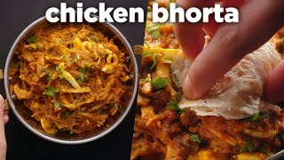 The Best Chicken Bhorta Recipe [upl. by Atirma]