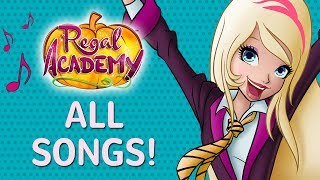 Regal Academy  Season 1  All songs [upl. by Snapp]