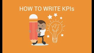 How to Write KPIs – 4 Step Approach [upl. by Femi]