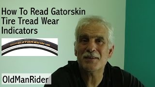 How To Read Gatorskin Tire Tread Wear Indicators [upl. by Pierre]