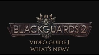 Blackguards 2  Video Guide Part 3 ENG [upl. by Ocicnarf416]