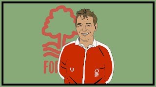 The Rise amp Fall Of Nottingham Forest [upl. by Oah461]