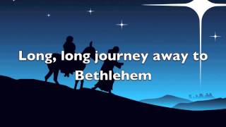 Journey to Bethlehem [upl. by Surovy]