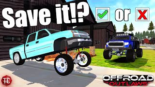 Offroad Outlaws BUYING amp SAVING A SQUATTED TRUCK NEW UPDATE [upl. by Yalhsa647]