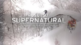 Rusutsu SuperNatural  Salomon Freeski TV S8 E03 [upl. by Intosh]