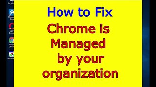 How to Fix Chrome Managed by your organization Remove Chrome virus malware [upl. by Airlia234]