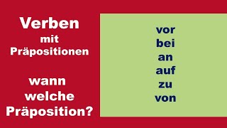 Verben mit Präpositionen  wann welche Präposition B2 [upl. by Katya]