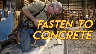 How to Fasten to Concrete [upl. by Heaps869]