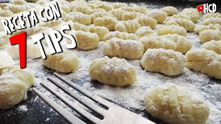 ÑOQUIS de PAPA caseros PASO a PASO CON 7 TIPS [upl. by Carlotta12]