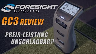 Foresight GC3 REVIEW  PreisLeistung unschlagbar [upl. by Eimirej510]