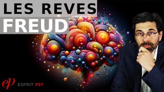 LES RÊVES  FREUD Fonctions Mécanismes Interprétation du rêve [upl. by Alhan784]