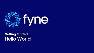 Fyne Getting Started Hello World [upl. by Dalston]