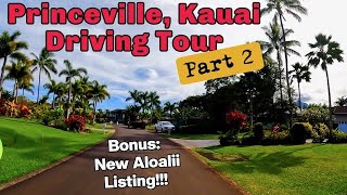 Princeville Kauai Driving Tour Part 2 [upl. by Mathews2]