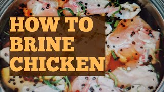 How To Brine Chicken FOR FRYING [upl. by Neral]