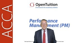 Introduction to the ACCA Performance Management PM Exam [upl. by Stanford]