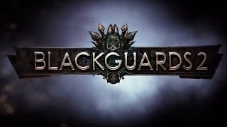 Blackguards 2 Preview 60FPS [upl. by Tnahsin]