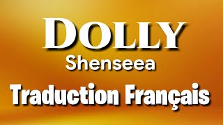 Shenseea  Dolly Traduction Français [upl. by Shirlee]