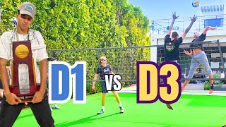 Backyard Volleyball D1 vs D3 NATIONAL CHAMPIONS [upl. by Jeffery]