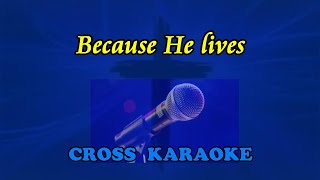 Because He lives karaoke backing by Allan Saunders [upl. by Aoht122]