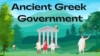 Ancient Greek Government [upl. by Rocky699]