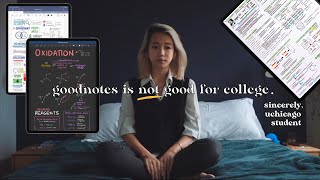 why i stopped using goodnotes for notes uchicago [upl. by Dupuis]