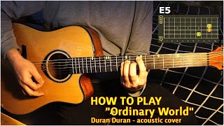 How to play quotOrdinary Worldquot  easy acoustic guitar [upl. by Enovi894]