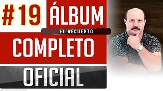 Marino 19  El Recuento Album Completo Oficial [upl. by Udall]