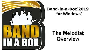 BandinaBox® for Windows The Melodist Overview [upl. by Rodolphe]