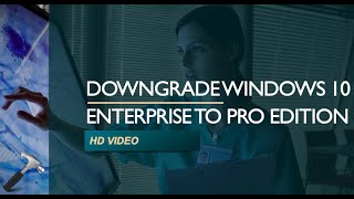 Downgrade Windows 10 Enterprise To Pro Edition [upl. by Aihsit]