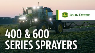 Gain Ground with 400 amp 600 Series Sprayers  John Deere [upl. by Keligot]