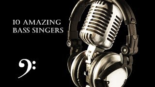 10 Amazing Bass Singers [upl. by Benco]