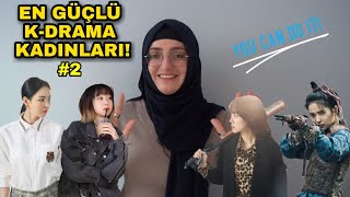 KORE DİZİLERİNİN EN GÜÇLÜ KADINLARI 2 [upl. by Aisat]