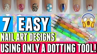 7 EASY NAIL ART DESIGNS THAT ONLY REQUIRE A DOTTING TOOL  Spangley Nails [upl. by Anthe]