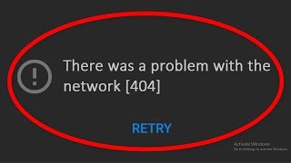 How To Fix There Was A Problem With The Network Error Code 404  Youtube Problem [upl. by Armat524]