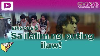 GVBOYS Episode 5  quotPatayin Sa Sindak Si Pearlyquot [upl. by Ataga]